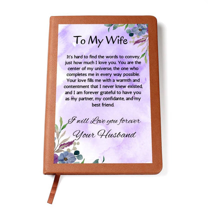 My wife Your love fills me Journal