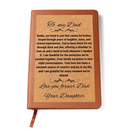 Dad our bond can not be broken Journal